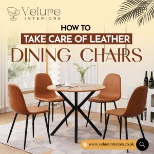 How to take care of leather dining chairs