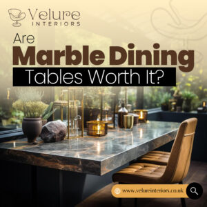 Are marble dining tables worth it? A classic choice for timeless style