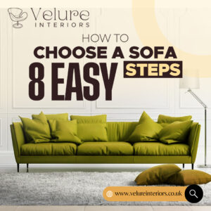 How to choose a sofa in 8 easy steps