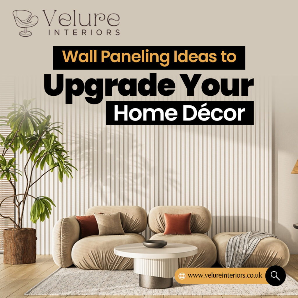 Wall Paneling ideas to upgrade your home décor
