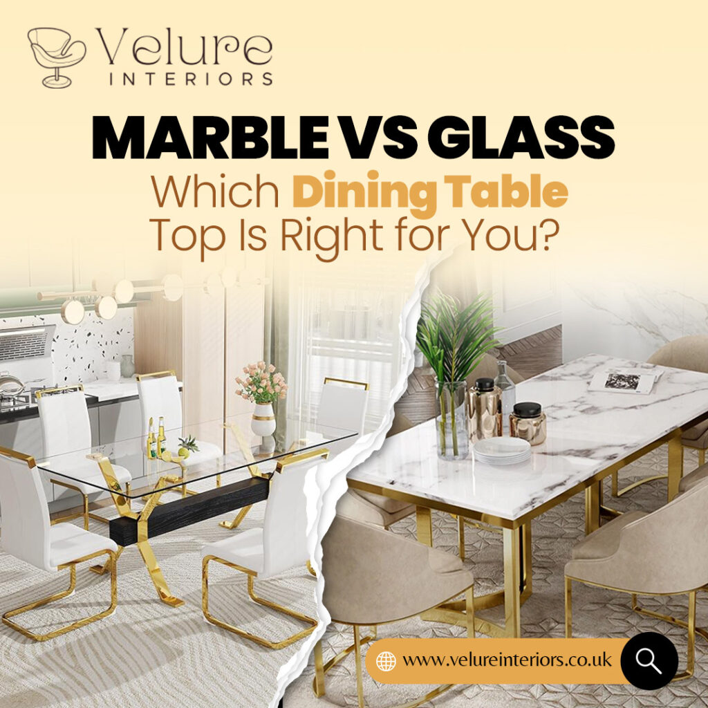 Marble vs Glass: Which dining table top is right for you?